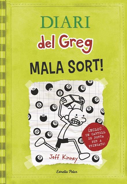 Diari del Greg 8. Mala sort | 9788490574904 | Kinney, Jeff