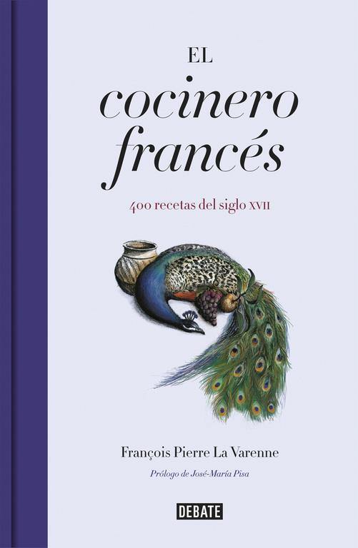 El cocinero francés | 9788499927404 | François Pierre La Varenne