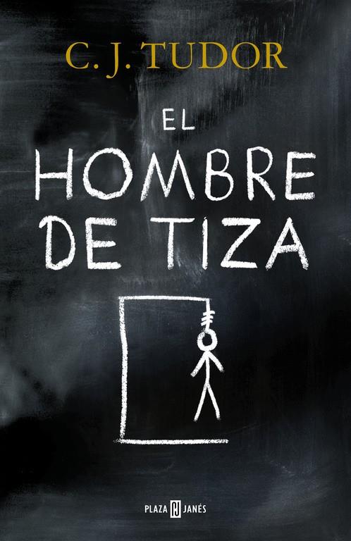 El hombre de tiza | 9788401019814 | C. J. Tudor