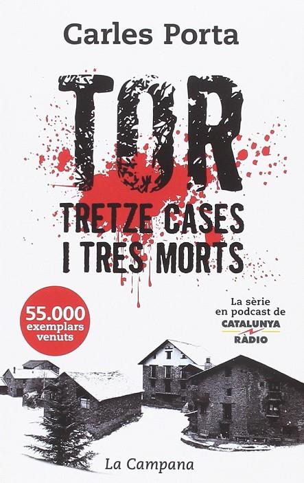 Tor tretze cases i tres morts B | 9788416863457 | Carles Porta