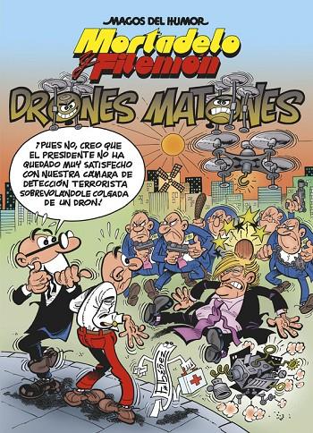 Mortadelo y Filemón. Drones matones | 9788466661294 | Ibáñez, Francisco