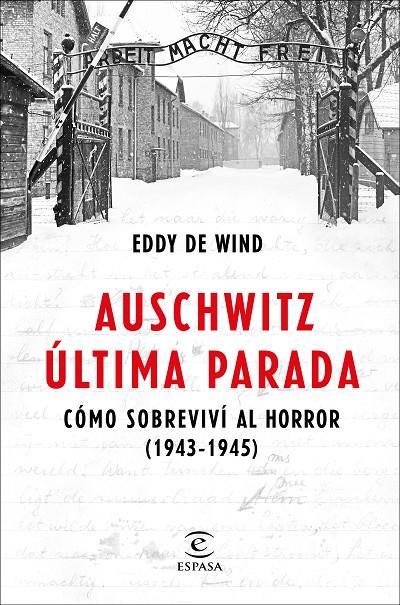 Auschwitz última parada CAS | 9788467057515 | Eddy de Wind