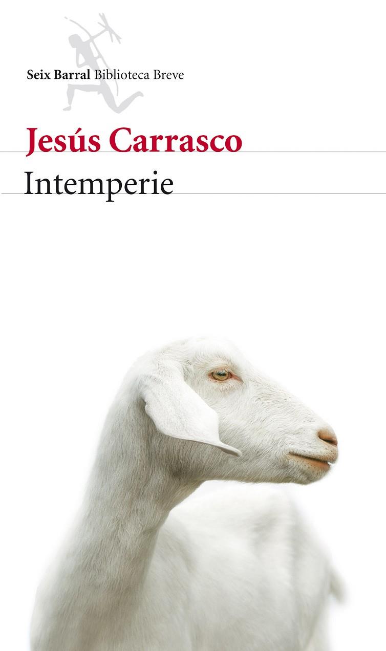 Intemperie | 9788432214721 | Jesús Carrasco