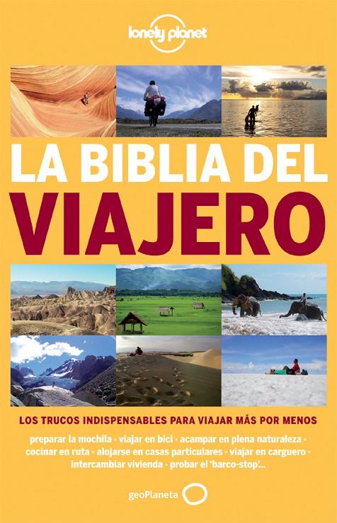 La biblia del viajero (LP) | 9788408115946 | Bouchard, Anick-Marie / Charroin, Guillaum / Thomassey, Nans