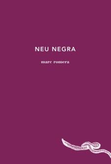 Neu negra | 9788494433085 | Marc Romera