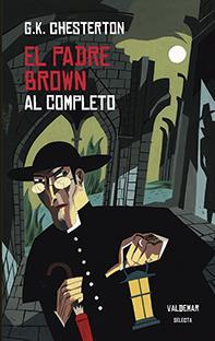 El padre Brown al completo | 9788477028642 | Chesterton