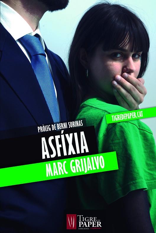 Asfíxia | 9788494495472 | Marc Grijalvo