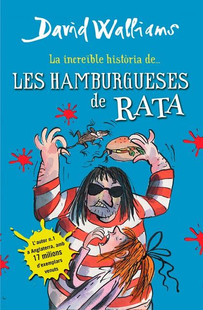 Les hamburgueses de rata | 9788490431054 | David Walliams