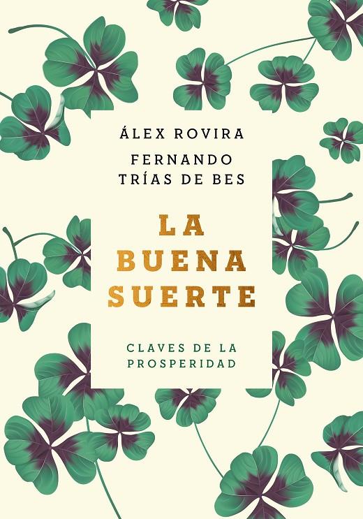 La buena suerte NE | 9788408222422 | Àlex Rovira, Fernando Trías de Bes