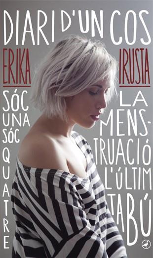 Diari d un cos | 9788416673179 | Erika Irusta