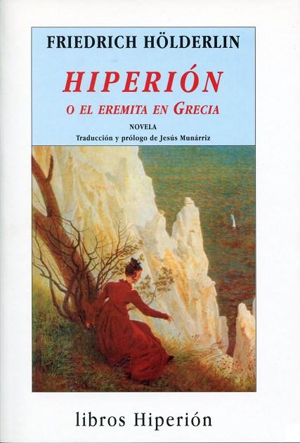 Hiperión o el eremita en Grecia | 9788475175829 | Hölderlin, Friedrich