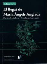 El llegat de Maria Àngels Anglada | 9788484585565 | Vilallonga Vives, Mariàngela / Perera  Roura, Anna