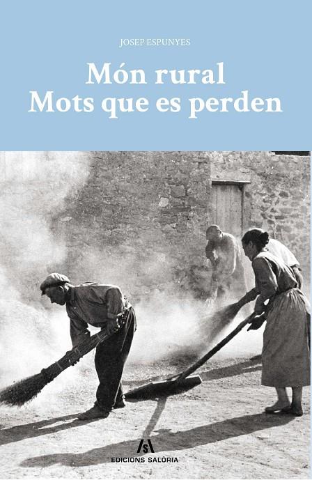 Món rural. Mots que es perden | 9788494845024 | Josep Espunyes