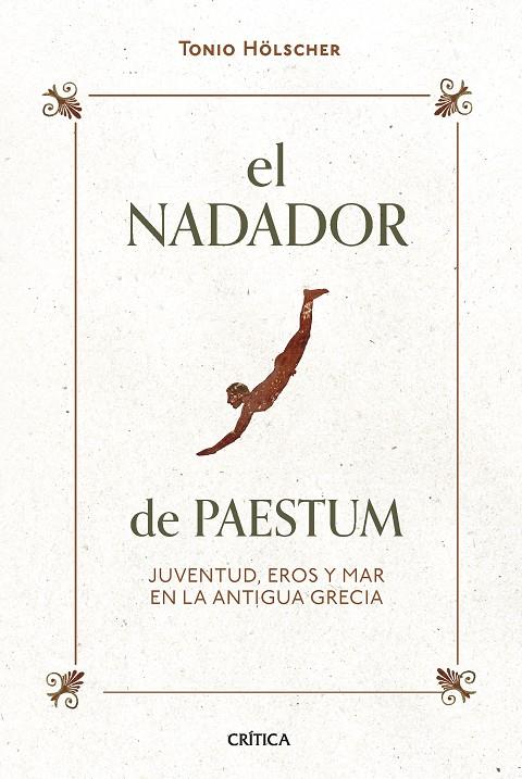 El nadador de Paestum | 9788491994480 | Hölscher, Tonio