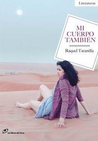 Mi cuerpo también | 9788415070504 | Raquel Taranilla