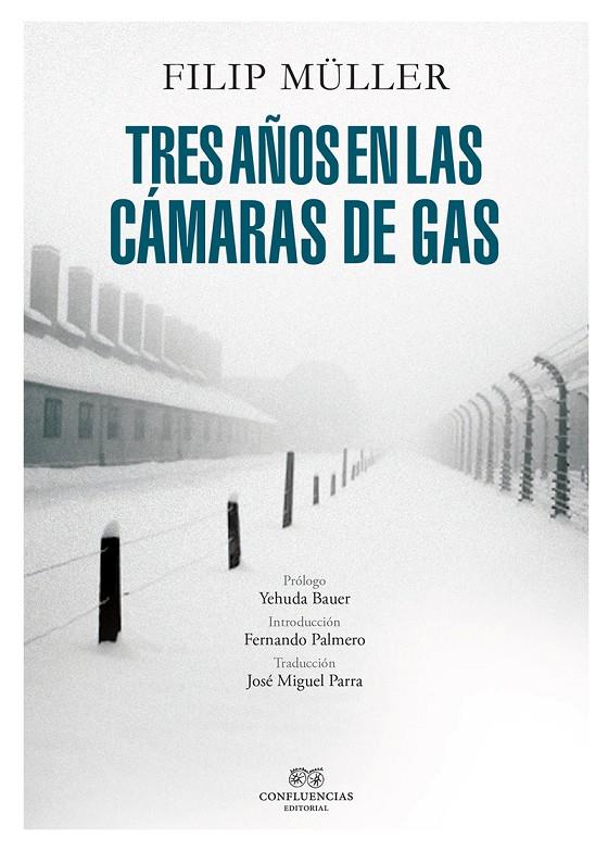 Tres años en las cámaras de gas | 9788494585333 | Filip Müller