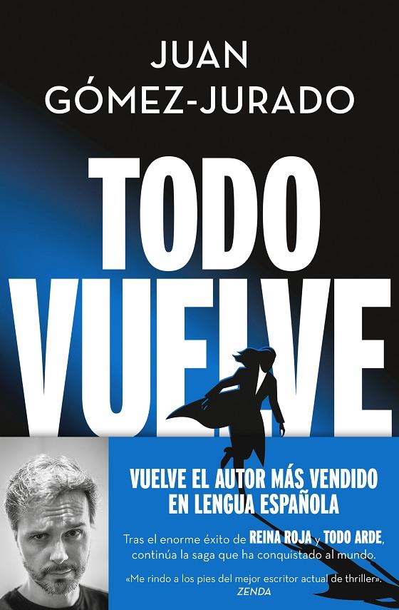 Todo vuelve (Todo arde 2) Ejemplar firmado | 9788466675680 | Gómez-Jurado, Juan