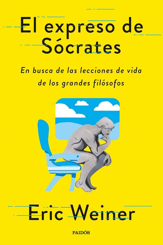 El expreso de Sócrates | 9788449338595 | Weiner, Eric