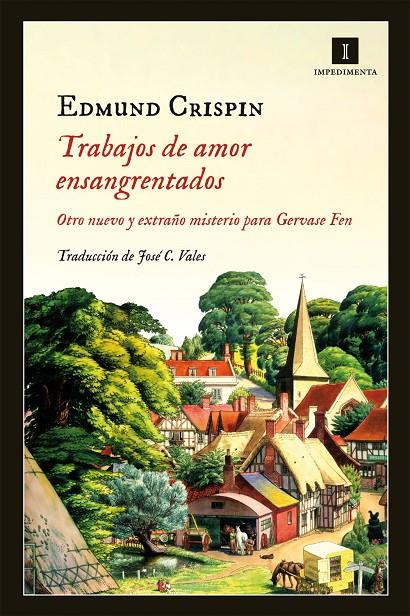 Trabajos de amor ensangrentados | 9788415578963 | Edmund Crispin