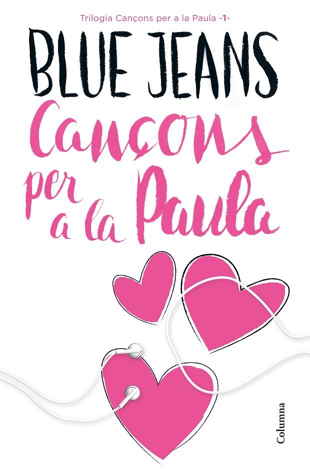 Cançons per a la Paula | 9788466421454 | Blue Jeans