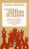 Cómo derrotar a la defensa siciliana | 9788479023867 | Gallagher, Joe/Nunn, John