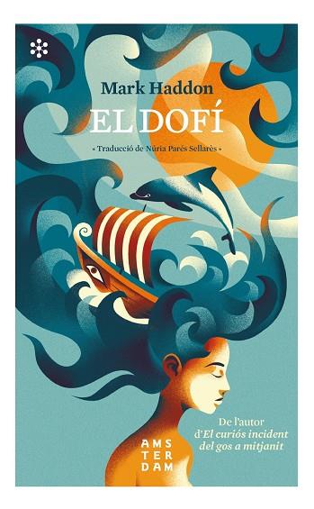 El dofí (Mark Haddon) | 9788417918323 | Mark Haddon