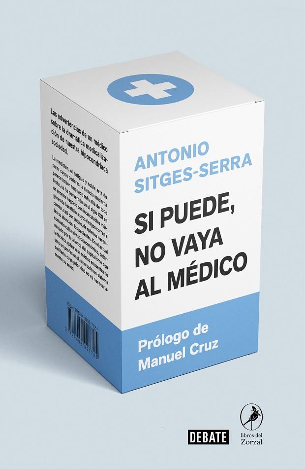 Si puede, no vaya al médico | 9788418006005 | Antonio Sitges Serra