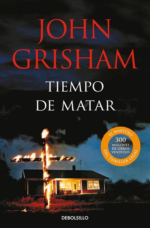 Tiempo de matar | 9788466360326 | Grisham, John