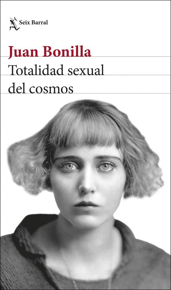 Totalidad sexual del cosmos | 9788432234903 | Juan Bonilla