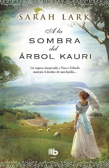 A la sombra del árbol kauri | 9788490702598 | Sarah Lark