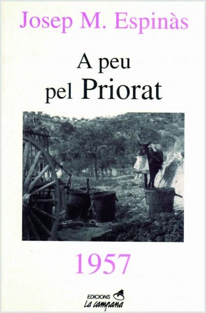 A peu pel Priorat | 9788488791801 | Josep Maria Espinàs