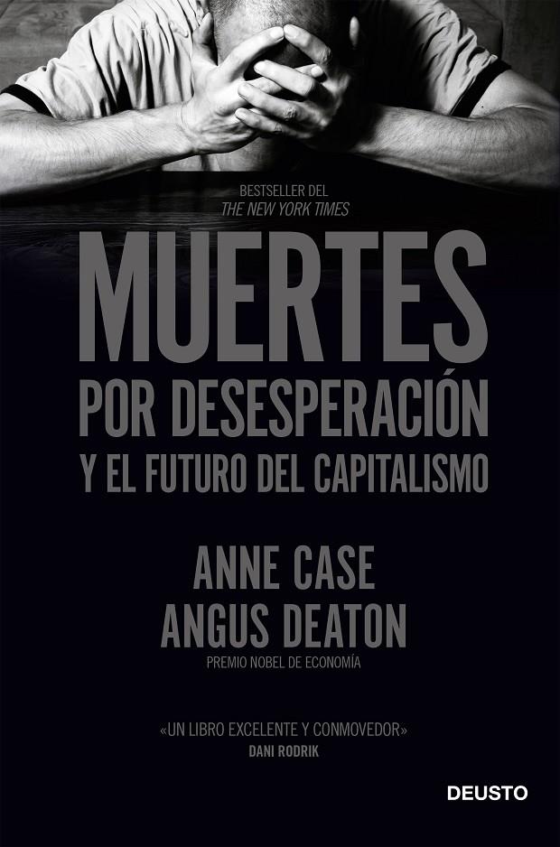 Muertes por desesperación y el futuro del capitalismo | 9788423431960 | Case y Angus Deaton, Anne