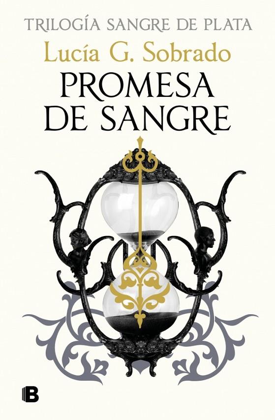 Promesa de sangre (Sangre de Plata 3) | 9788466680028 | G. Sobrado, Lucía