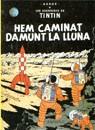 Tintín. Hem caminat sobre la lluna | 9788426100146 | Hergé