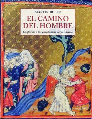 El camino del hombre | 9788497168953 | Buber, Martin