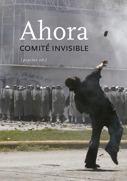 Ahora (Comité invisible) | 9788415862918 | Comité invisible