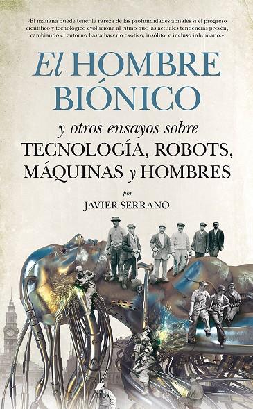 El hombre biónico | 9788494384615 | Serrano,Javier