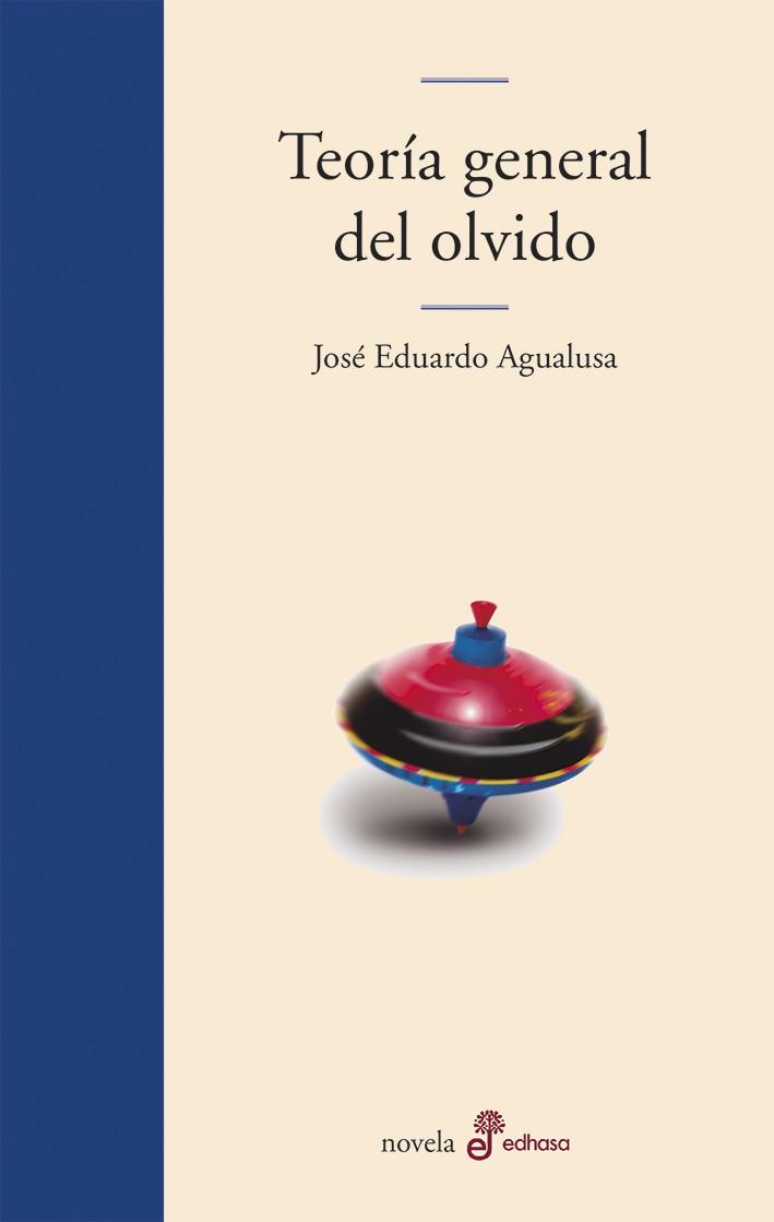 Teoría general del olvido | 9788435011310 | José Eduardo Agualusa