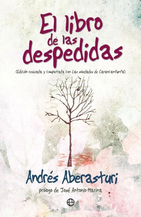 El libro de las despedidas | 9788491642435 | Andrés Aberasturi