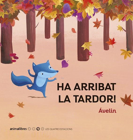 Ha arribat la tardor | 9788417599690 | Ávelin