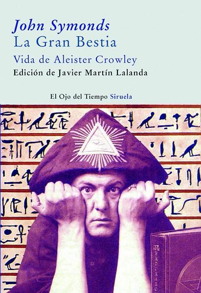 La gran bestia | 9788498411720 | John Symonds