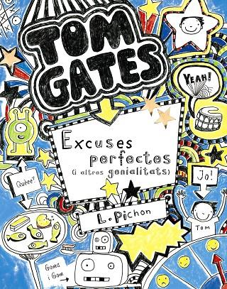 Tom Gates 2: Excuses perfectes (i altres genialitats) | 9788499064055 | Pichon, Liz