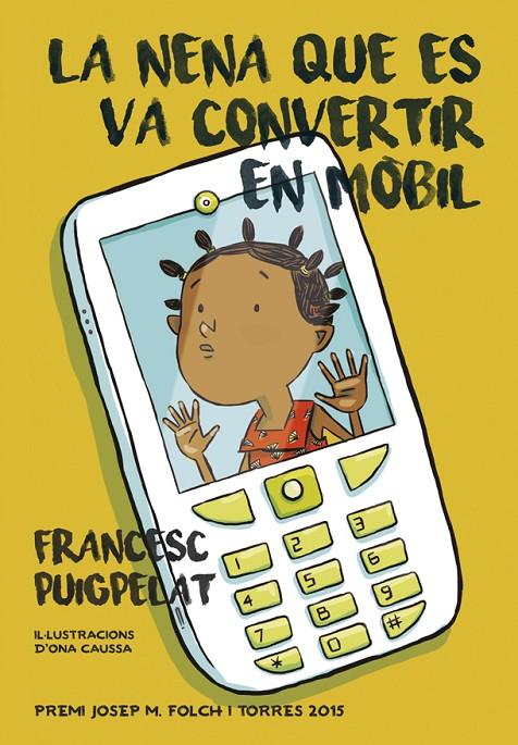 La nena que es va convertir en mòbil | 9788424657840 | Francesc Puigpelat