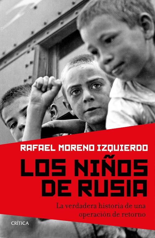 Los niños de Rusia | 9788417067021 | Rafael Moreno Izquierdo