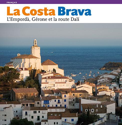 La Costa Brava FRA | 9788484780175 | Moix Puig, Llàtzer