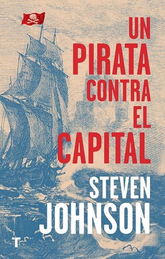 Un pirata contra el capital | 9788417866235 | Steven Johnson