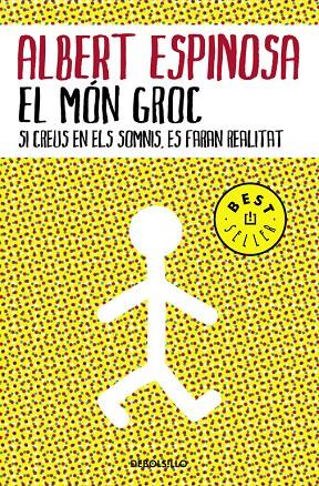 El món groc | 9788483469088 | Albert Espinosa