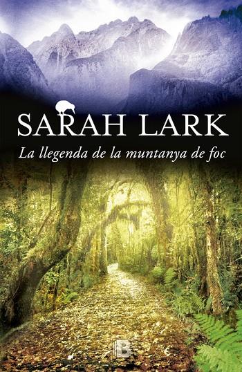 La llegenda de la muntanya de foc | 9788466659109 | Sarah Lark