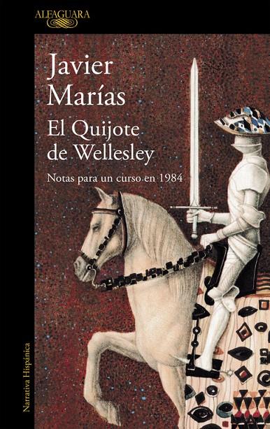 El Quijote de Wellesley | 9788420423951 | Javier Marías