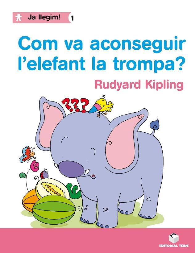 Com va aconseguir l elefant la trompa? | 9788430764204 | KIPLING, RUDYARD/GASOL, ANNAADAPT.